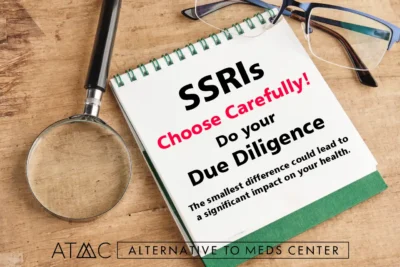 SSRIs, choose carefully! 