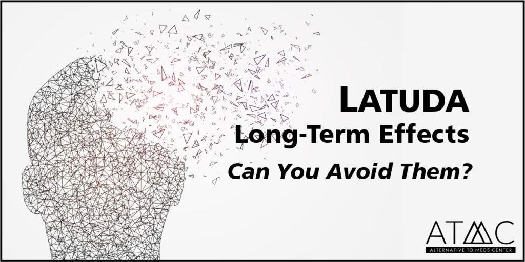 Latuda long-term effects, serious risk