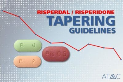 risperdal tapering guidelines