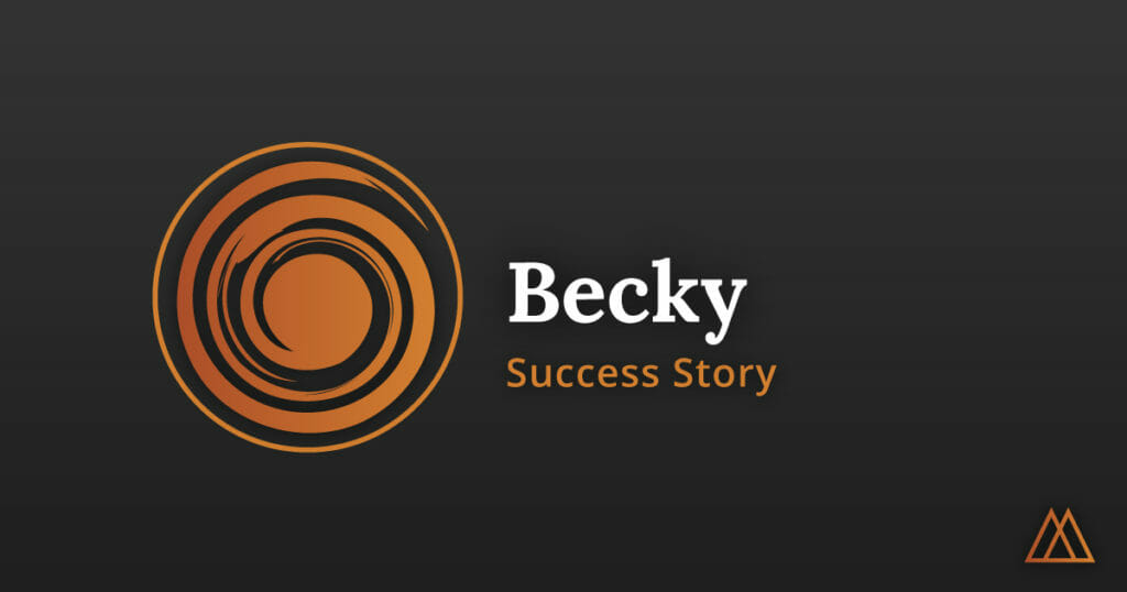 Becky's Success Story
