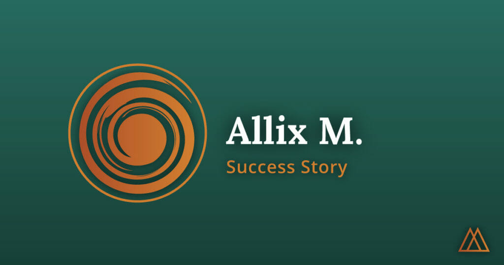 Allix M. - Success Story - Alternative To Meds