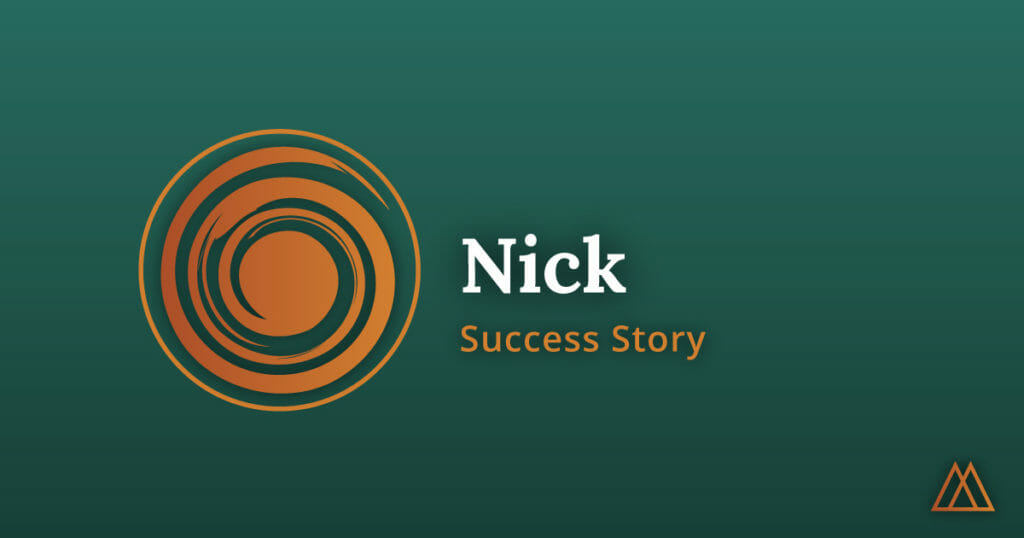 Nick - Success Story - Alternative To Meds