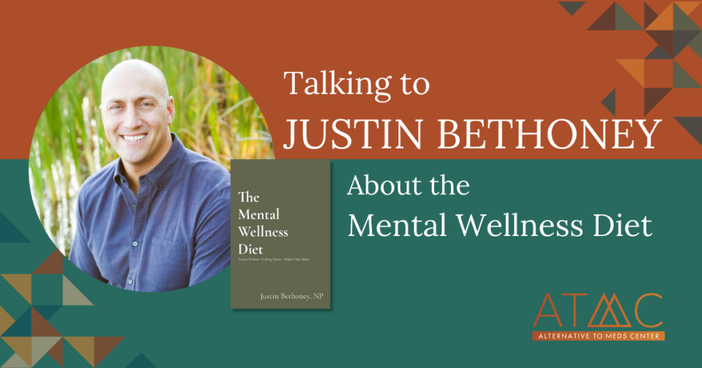 Justin Bethoney About The Mental Wellness Diet