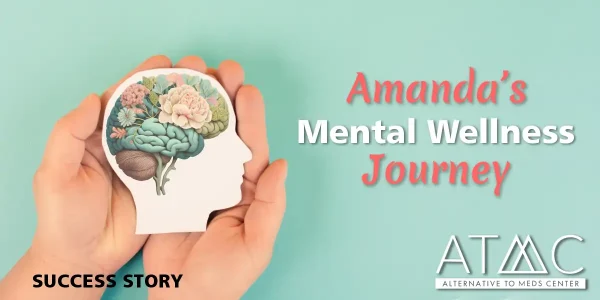 Amanda's Amazing Journey to Mental Health Freedom