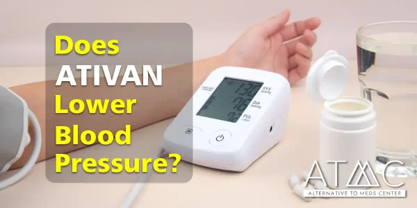does ativan lower blood pressure