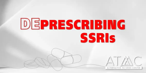 Deprescribing SSRIs