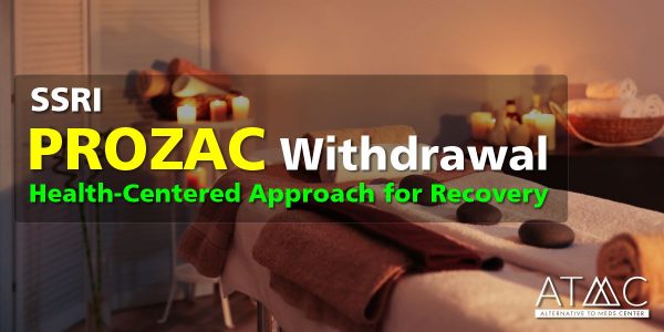 safe withdrawal from Prozac
