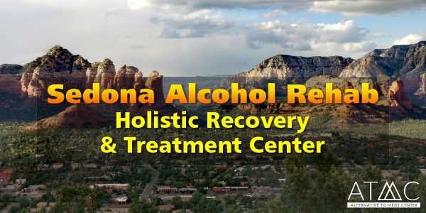 sedona holistic alcohol addiction recovery