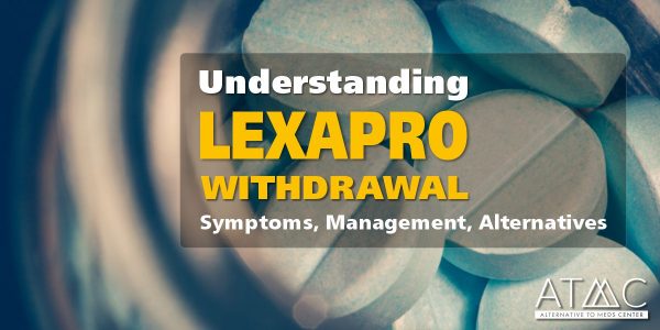 understand lexapro withdrawal